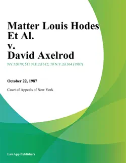matter louis hodes et al. v. david axelrod book cover image