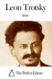 Works of Leon Trotsky synopsis, comments