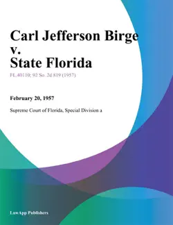 carl jefferson birge v. state florida book cover image