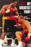 My Greatest Fight synopsis, comments