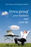 Stress-Proof Your Business and Your Life sinopsis y comentarios