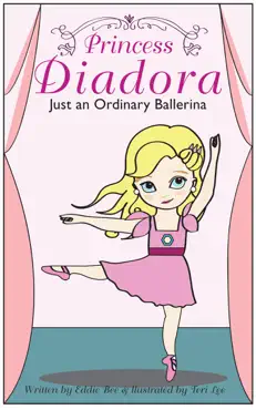princess diadora: just an ordinary ballerina book cover image