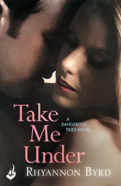 take me under: dangerous tides 1 imagen de la portada del libro