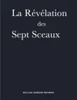 La Révélation des Sept Sceaux sinopsis y comentarios
