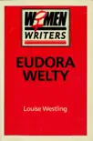 Eudora Welty synopsis, comments