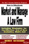 How to Effectively Market and Manage a Law Firm synopsis, comments