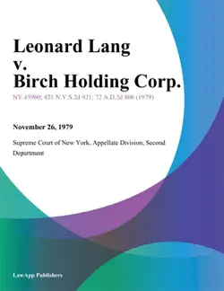 leonard lang v. birch holding corp. book cover image