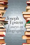 Essays In Biography synopsis, comments