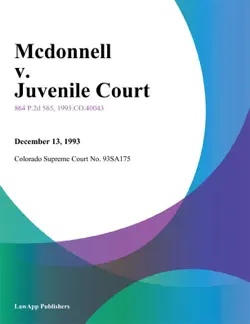 mcdonnell v. juvenile court book cover image