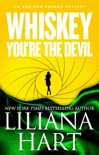 Whiskey, You're the Devil book summary, reviews and downlod