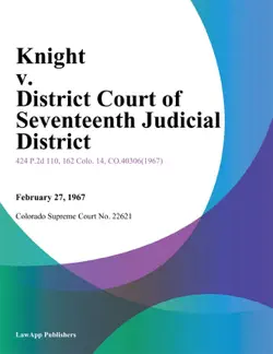 knight v. district court of seventeenth judicial district book cover image