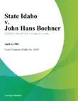 State Idaho v. John Hans Boehner synopsis, comments
