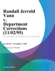 Randall Jerrold Vann v. Department Corrections synopsis, comments