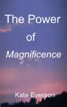 The Power of Magnificence synopsis, comments