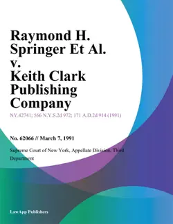 raymond h. springer et al. v. keith clark publishing company book cover image