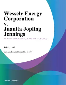 wessely energy corporation v. juanita jopling jennings imagen de la portada del libro