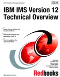 IBM IMS Version 12 Technical Overview reviews