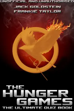 the hunger games - the ultimate quiz book imagen de la portada del libro