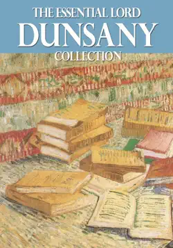 the essential lord dunsany collection book cover image