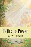 Paths to Power synopsis, comments