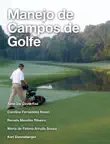 Manejo de campos de golfe synopsis, comments