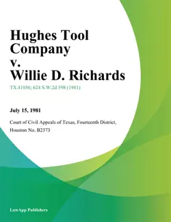 hughes tool company v. willie d. richards book cover image