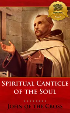 spiritual canticle of the soul and the bridegroom of christ book cover image