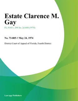 estate clarence m. gay book cover image