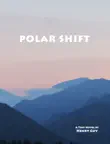 Polar Shift synopsis, comments