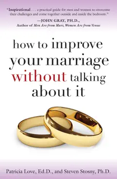 how to improve your marriage without talking about it book cover image