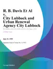 R. B. Davis Et Al v. City Lubbock and Urban Renewal Agency City Lubbock synopsis, comments