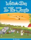 Mothers Day In The Jungle reviews