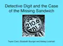 Detective Digit and the Case of the Missing Sandwich reviews
