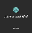 Science and God synopsis, comments