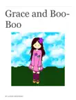Grace and Boo-Boo synopsis, comments