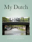 My Dutch sinopsis y comentarios