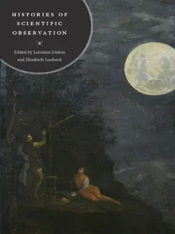 histories of scientific observation imagen de la portada del libro