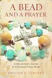 A Bead and a Prayer synopsis, comments