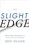 The Slight Edge book summary, reviews and download