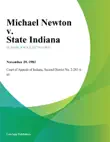 Michael Newton v. State Indiana synopsis, comments