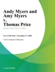 Andy Myers and Amy Myers v. Thomas Price sinopsis y comentarios