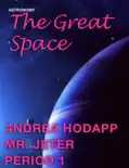 The Great Space book summary, reviews and download