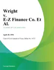Wright v. E-Z Finance Co. Et Al. synopsis, comments