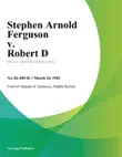Stephen Arnold Ferguson v. Robert D. sinopsis y comentarios