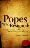 Popes Who Resigned synopsis, comments