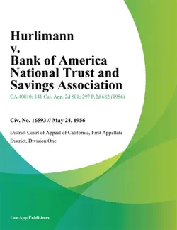 hurlimann v. bank of america national trust and savings association book cover image