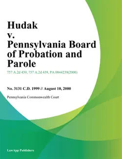 hudak v. pennsylvania board of probation and parole book cover image