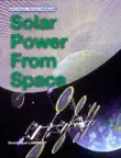Solar Power From Space synopsis, comments