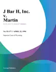 J Bar H, Inc. v. Martin sinopsis y comentarios