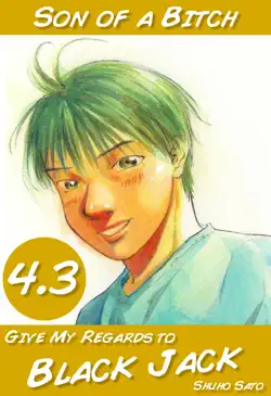 give my regards to black jack volume 4.3 manga edition imagen de la portada del libro
